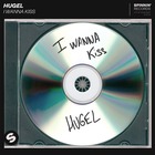 I Wanna Kiss (CDS)