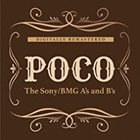 POCO - Sony/BMG A's & B's
