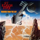 St. Elmo's Fire - Warning From The Sky
