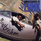 Ambassadors Of Funk - Monster Jam