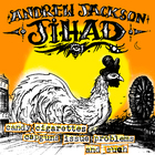 Andrew Jackson Jihad - Candy Cigarettes Capguns Issue Problems & Such