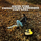 Justin Tubb - Things I Still Remember Very Well (Vinyl)