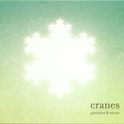 Cranes - Particles & Waves