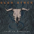 Glen Stace - Road To Damascus