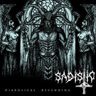 Sadistic - Diabolical Ascending (EP)