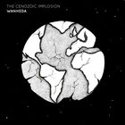 The Cenozoic Implosion (EP)