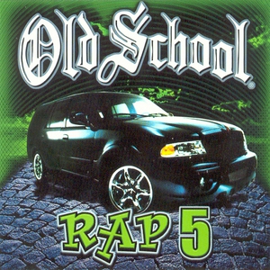 Old School Rap 5