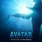 Simon Franglen - Avatar: The Way Of Water (Original Score)