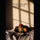 And Also The Trees - Virus Meadow (Special Re​-​issue Edition)