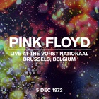 Live At The Vorst Nationaal, Brussels, Belgium, 5 Dec 1972