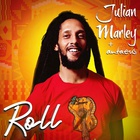 Julian Marley - Roll (Feat. Antaeus) (CDS)