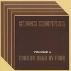 Four By Hugh By Four (Vol. 4)