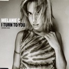Melanie C - I Turn To You (CDS) CD1