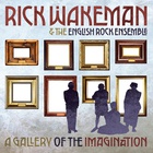 Rick Wakeman - Gallery Of The Imagination - 140gm Clear Ltd Edition