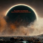 Planet Supreme - Rule From The Dark Mountain