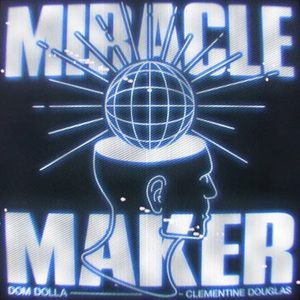 Miracle Maker (CDS)