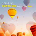 Blow My Mind (Feat. Afra Kane) (CDS)