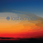 Lost Echoes - The Things We Said (EP)