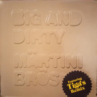 Martini Bros. - Big And Dirty (EP)