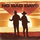 No Bad Days (Feat. Jimmie Allen) (CDS)