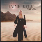 Jaime Kyle - Wild One