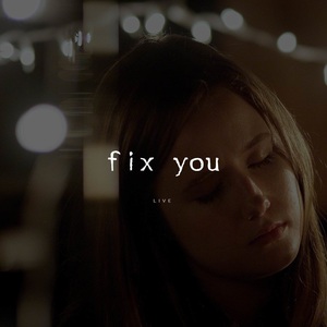 Fix You (CDS)