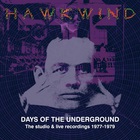 Hawkwind - Days Of The Underground: The Studio & Live Recordings 1977-1979 CD1