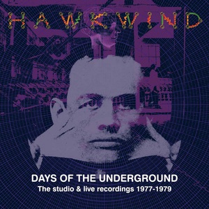 Days Of The Underground: Studio & Live Recordings 1977-1979 - Deluxe