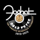 Foghat - Road Fever: The Complete Bearsville Recordings 1972-1975