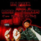 Dj Paul - Come With Me To Hell (With Lord Infamous)