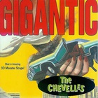 The Chevelles - Gigantic