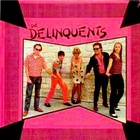 the delinquents - The Delinquents (Vinyl)