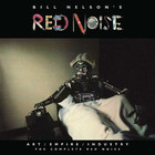 Art / Empire / Industry: The Complete Red Noise CD1