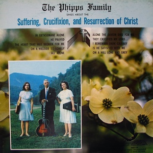 Sings About The Suffering, Crucifixion & Ressurection Of Christ (Vinyl)
