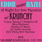 Eddie Hazel - A Night For Jimi Hendrix (Live At "Lingerie Club", Hollywood, 1990)