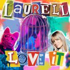 Laurell - Love It (CDS)