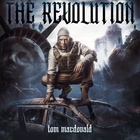 Tom Macdonald - The Revolution