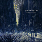 Theadelaidean - Sounds Like Rain