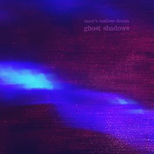 Ghost Shadows (EP)