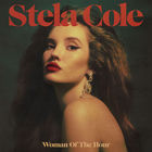 Stela Cole - Woman Of The Hour