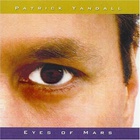 Patrick Yandall - Eyes Of Mars