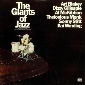The Giants Of Jazz - Recorded Live At The Victoria Theatre In London (Vinyl) CD1