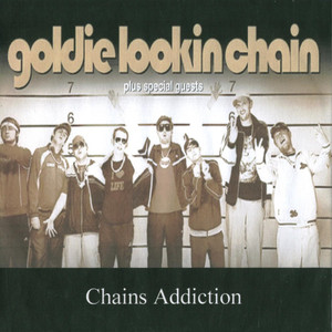 Chain's Addiction