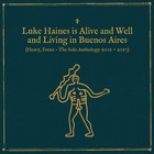 Luke Haines - Luke Haines Is Alive And Well And Living In Buenos Aires CD3