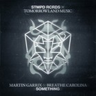 Martin Garrix - Something (With Breathe Carolina) (CDS)