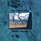 The Love Coffin - Buffalo Thunder