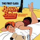 The First Class - Beach Baby: The Complete Recordings CD1