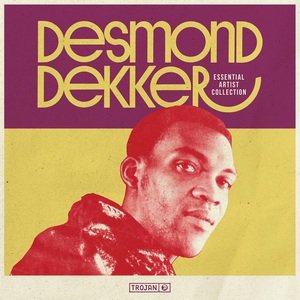 Essential Artist Collection: Desmond Dekker