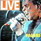 The Godlike Power Of The Pagans: Live (Vinyl)