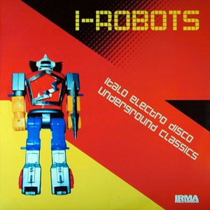 Italo Electro Disco Underground Classics